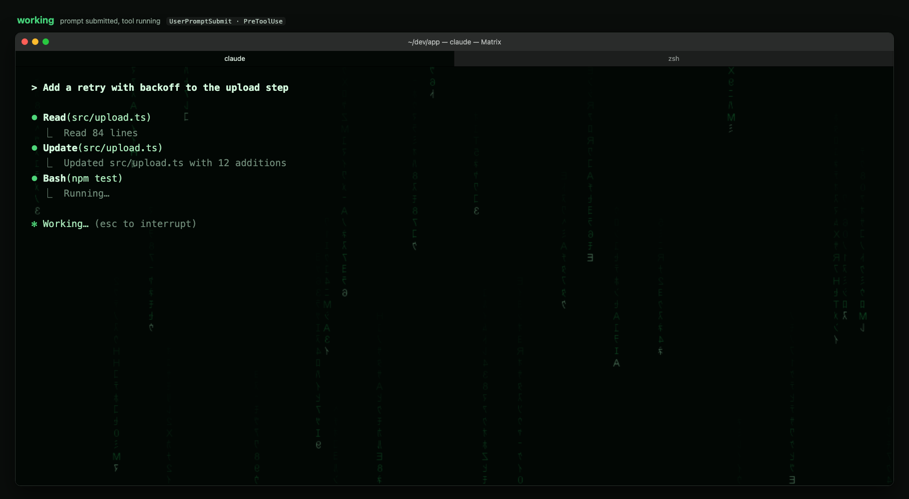 One large iTerm2 window in the working state: a Claude Code session reads, updates and tests a file over bright green rain.